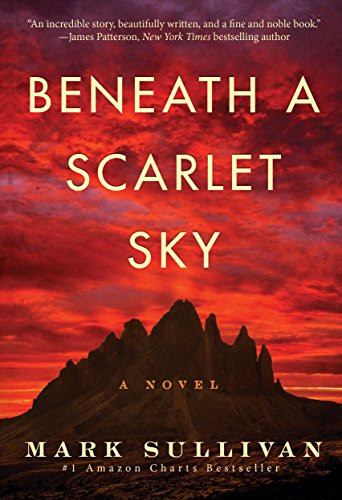 EBOOK Beneath a Scarlet Sky: A Novel