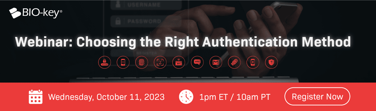 Webinar: Choosing the Right Authentication Method