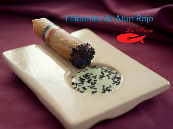 “Habanito de atún rojo” Restaurante la Tasca