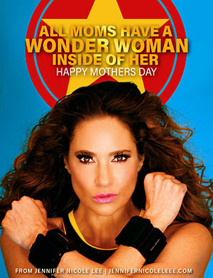 All Moms Have a Wonder Woman Inside of Her - Happy Mother's Day!