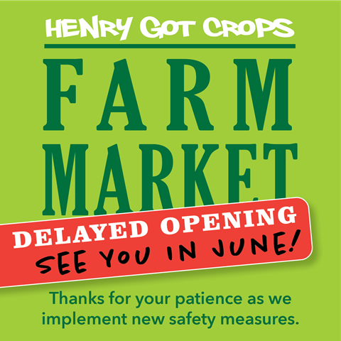 Farm Market Delayed Opening