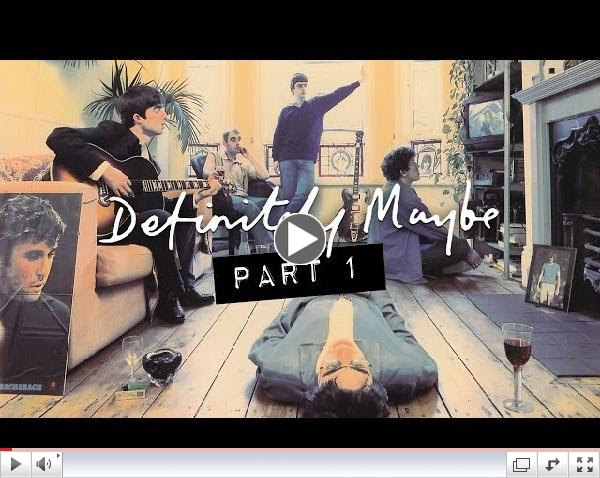 Oasis - Definitely Maybe The Documentary (Part 1)