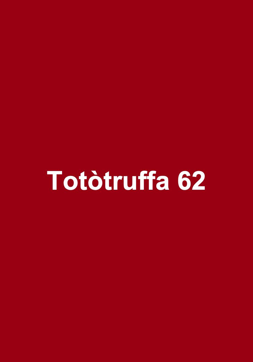 Locandina film Totòtruffa 62