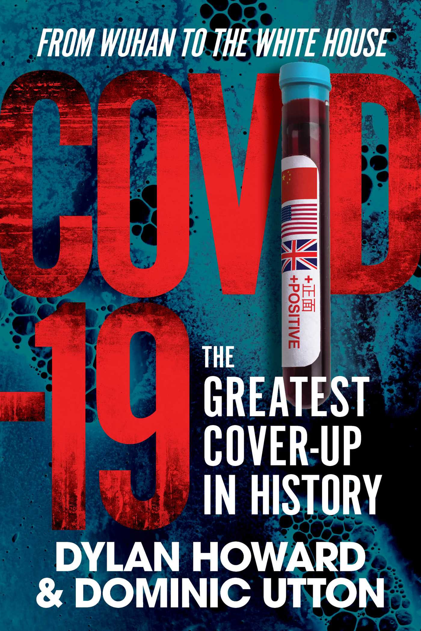 COVID-19: The Greatest Cover-Up in History?From Wuhan to the White House PDF