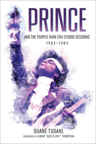 Prince And The Purple Rain Era Studio Sessions 1983-1984 PDF