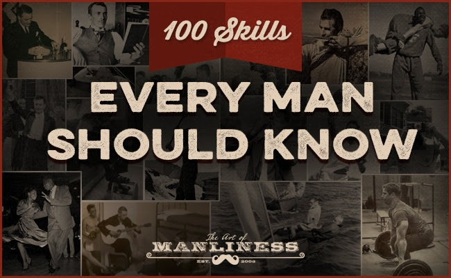 100 skills every man should know
