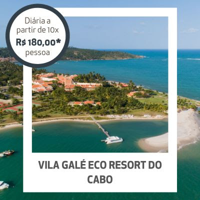 Vila Galé Eco Resort do Cabo: Diárias a partir de 10x de R$ 240 por pessoa