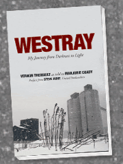 Westray: My Journey from Darkness to Light