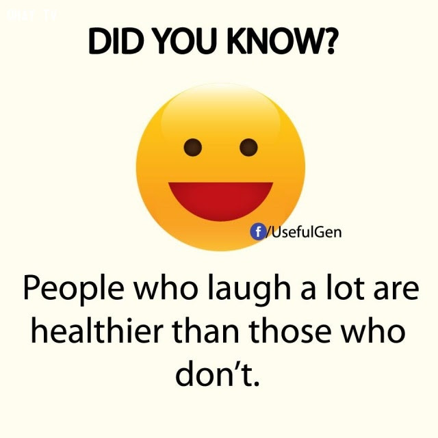 2. Những người cười to nhiều luôn khỏe mạnh hơn những người khác.,sự thật thú vị,sự thật đáng kinh ngạc,những điều thú vị trong cuộc sống,có thể bạn chưa biết